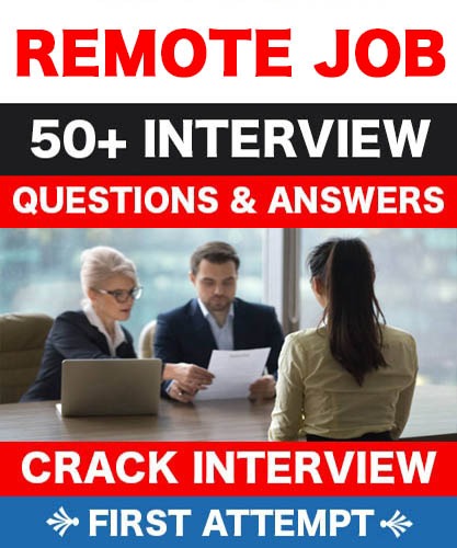 Remote Jobs Interview Questions & Answers