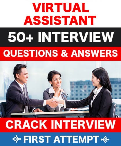 Virtual Assistant Interview Questions & Answers